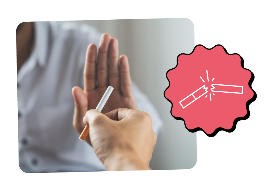 A person is holding a cigarette while another person raises a hand in a gesture to refuse or stop smoking, accompanied by a graphic of a broken cigarette.