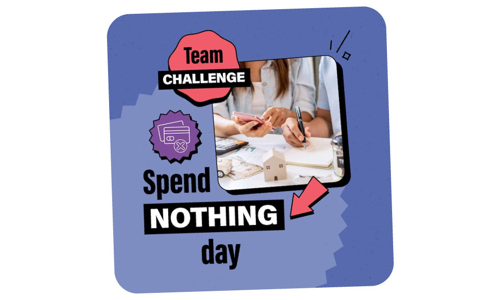 Image for Social Change Team Challenge: Spend Nothing Day