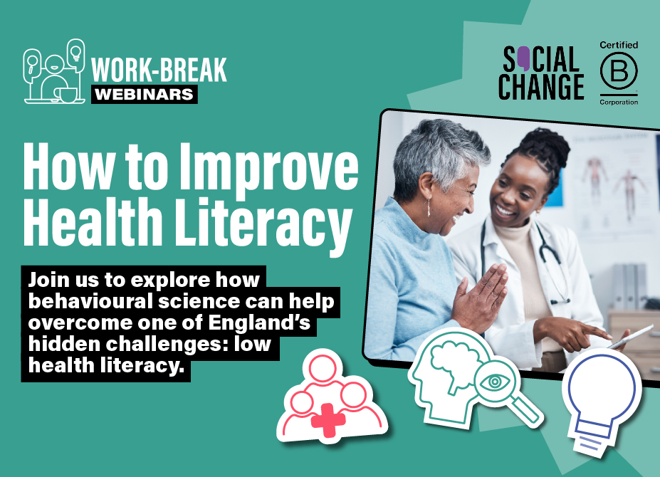 Two logos at the top, one being the Work break webinars and Social Change logo. On the right an mage of doctor and patient talking with three icons, a lightbulb, a mind with a magnifying glass and three figures with medical cross in front of them.